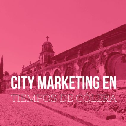 El city marketing para potencializar el turismo